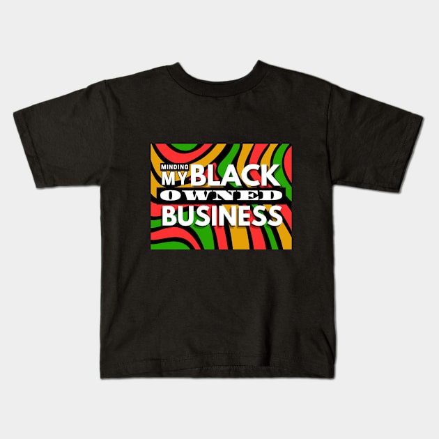 Black Owned Business Graphic Tee Kids T-Shirt by Ivy League